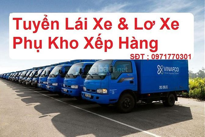 GIA LAI ==> Tuyển Lơ Xe Tải Nhẹ + Nam Phụ Kho Bốc Xếp Lương Cao